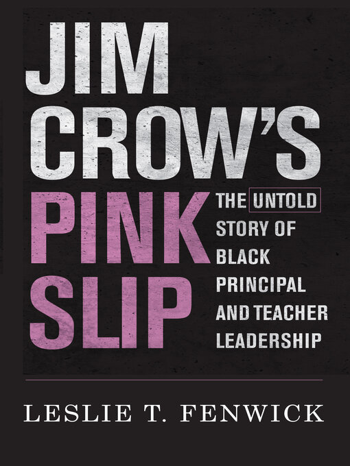 Title details for Jim Crow's Pink Slip by Leslie T. Fenwick - Available